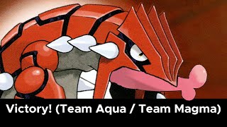 Pokémon RSEVictory Team Aqua  Team Magma Arrange [upl. by Naujet]