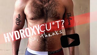 Hydroxycut Review My Weight Loss Journey Before and After [upl. by Oisacin]