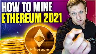 How to Mine Ethereum on Windows 10  2021 Guide [upl. by Laughry643]