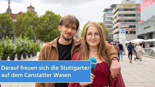 Darauf freuen sich die Stuttgarter auf dem Cannstatter Wasen  STUGGITV [upl. by Jeanna]