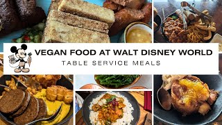 A Vegans Guide to Disney World Table Service restaurants  Plant Based Meals we ate [upl. by Lucrece]