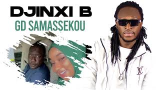 DJINXI B  GD SAMASSEKOU Son Officiel [upl. by Avir]