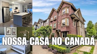 Conheça Nossa Casa no Canadá 🍁  Tour Pela Nossa Townhouse [upl. by Laoj485]