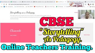 CBSE How to Join Storytelling as Pedagogy Course Step by Step Important for All Teachers [upl. by Narine574]