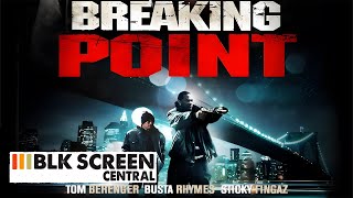 Breaking Point  Free Action Crime Movie  Full Movie  Black Cinema  BLK Screen Central [upl. by Aggy]