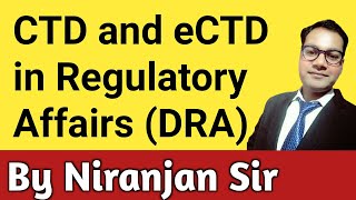 CTD and eCTD in Regulatory Affairs  DRA  Pharmaceutics  PharmaWins [upl. by Aeht]