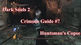 Dark Souls 2 SotFS  Crimson Guide 7 Huntsmans Copse [upl. by Rodrigo]