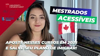 MESTRADOS NO CANADA COM PREÇO DE COLLEGE PÚBLICO  Descubra as universidades mais acessíveis em 2025 [upl. by Annaiel338]