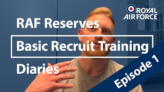 RAF Basic Recruit Training Course Diaries 1 Training Begins [upl. by Verla]