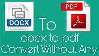 How To Convert docx to pdf without any app  Start Tech [upl. by Paehpos]