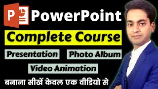 PowerPoint Tutorial For Beginners  Full Course in Hindi  Complete Animation amp Presentation  2024 [upl. by Naitsirt860]