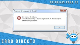 Erro Directx  Como Corrigir o Erro Dxerrorlog e Directxlog Qualquer Versão do Directx [upl. by Sirromal]