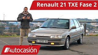 Renault 21 TXE  Coches CLÁSICOS  Review en español  Autocasión [upl. by Newman738]