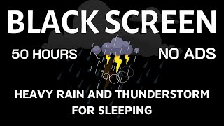 HEAVY RAIN and THUNDERSTORM for SleepingFind Sleep and Wake Up Refreshed BLACK SCREEN [upl. by Eob]