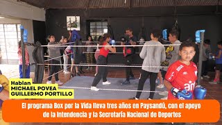 El programa Box por la Vida lleva tres años en Paysandú [upl. by Blase404]