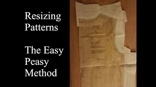 Resizing Sewing Patterns  The Easy Peasy Method  Old Time Patterns [upl. by Elana]