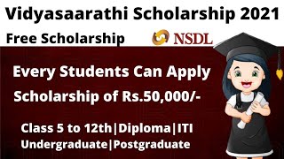 Vidyasaarathi Scholarship 2021  How to Apply Vidyasaarthi Scholarship  Sisu Ojho [upl. by Andre]