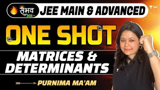 Matrices amp Determinants  One Shot  Sambhav  JEE Main amp Advanced  jee2024 jee2025 purnimakaul [upl. by Eivi972]