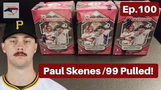 2024 Bowman Baseball Blaster Box Breaks  Paul Skenes 99 Hit  Ep100 [upl. by Ravilob559]