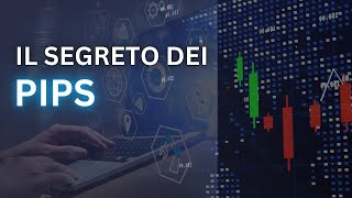 Cosa sono i pips e come influenzano il tuo trading [upl. by Lemal]