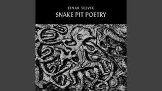 Snake Pit Poetry Skaldic Mode [upl. by Coco425]