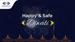 Celebrate a Safe and Joyful Diwali  Eye Care Tips from Centre For Sight  Dr Mahipal S Sachdev [upl. by Cirderf]