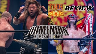 El Desperado FINALLY Wins Best Of Super Juniors Hikuleo Leaves NJPW  NJPW Dominion 2024 Review [upl. by Chickie]