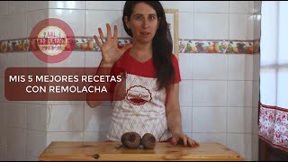 Mis 5 mejores recetas con REMOLACHA [upl. by Odnalor]