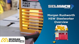 Morgan Rushworth HSW Steelworker Selmach Machinery [upl. by Gnak]