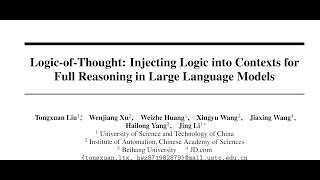 LogicofThought Injecting Logic into Contexts for Full Reasoning in Large Language Models [upl. by Odirfliw]