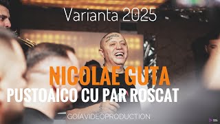 Nicolae Guta🔊Pustoaico cu par roscat👉Varianta 2025💯Live Club Fuerza DVL Fagaras [upl. by Ready968]