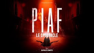 PIAF  LE SPECTACLE  TEASER 2023 FR [upl. by Nirred405]