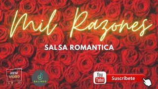 MIL RAZONES SALSA ROMANTICA [upl. by Haek]