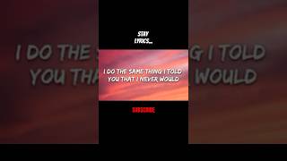 Stay lyrics shorts song thekidlaroi music newmusic stay mcfunk [upl. by Atteve]