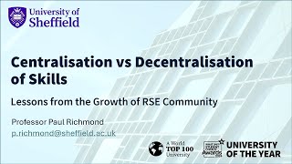 Leicester 2024 Centralization vs Decentralization of Skills Lessons from the RSE Community [upl. by Deehahs]