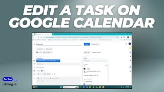 How to Edit a Task On Google Calendar [upl. by Noonberg]