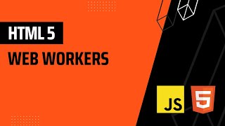 Understanding Web Workers in HTML5 An Illustrated Explanation with a Practical Example [upl. by Kciremed673]