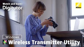 Wireless Transmitter Utility Windows Connecting to a PC amp Uploading Pictures via WiFi  Digitutor [upl. by Slin]