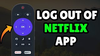 Roku How to Log Out of Netflix App Step By Step [upl. by Pike]