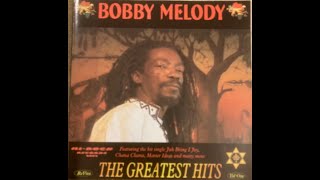 Bobby Melody – The Greatest Hits Vol 1 [upl. by Borchert4]