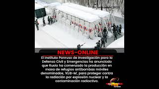 📢NewsOnline📰  Rusia🇷🇺 ▶️ Ha comenzado la producción en masa de refugios antibombas móviles [upl. by Valeta]