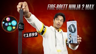 FireBoltt Ninja 2 Max 15quot Display Smartwatch Unboxing amp Full Review Budget Smartwatch Under 2000 [upl. by Malissa]