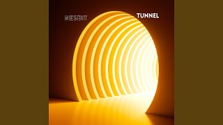 Tunnel [upl. by Esaele]