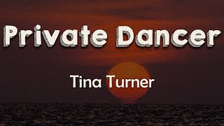 Tina Turner  Private Dancer Lyrics  Im your private dancer A dancer for money [upl. by Ardni]