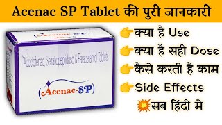 acenac sp tablet uses  price  composition  dose  side effects  review  in hindi [upl. by Eila]