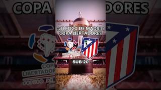 ATLETICO DE MADRID EN LA LIBERTADORES SUB 20 elsebaspes futbol copalibertadores atleticomadrid [upl. by Gretta]