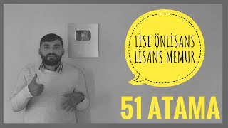 51 MEMUR ALIMI  TÃœM LÄ°SE amp Ã–NLÄ°SANS amp LÄ°SANS MEZUNLARI YÃœKSEK SEÃ‡Ä°M KURULU 51 ATAMA [upl. by Radferd]