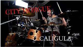 City Morgue  Caligula  Drum Cover [upl. by Hanae]