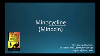 CC How to Pronounce minocycline Minocin Backbuilding Pharmacology [upl. by Ardnaid24]