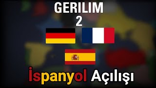 GERİLİM  2  İspanyol Açılışı [upl. by Christis722]